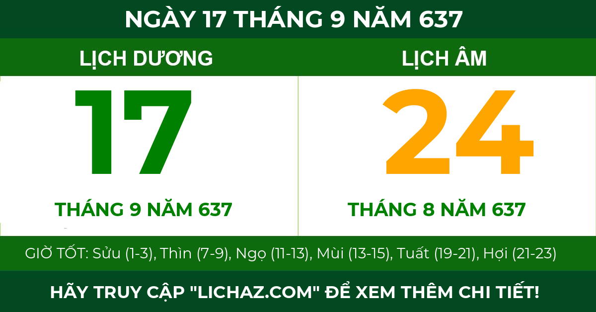 lịch âm ngày 17 tháng 9 năm 637