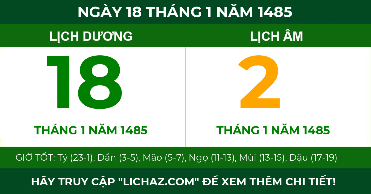 lịch âm ngày 18 tháng 1 năm 1485