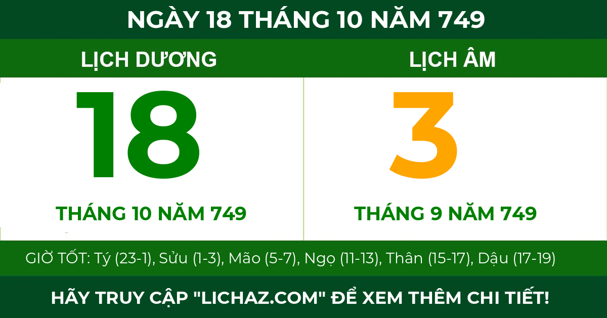 lịch âm ngày 18 tháng 10 năm 749