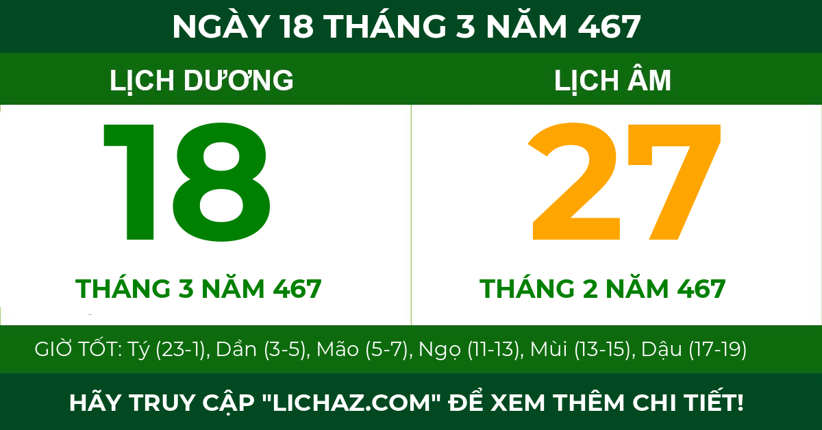 lịch âm ngày 18 tháng 3 năm 467