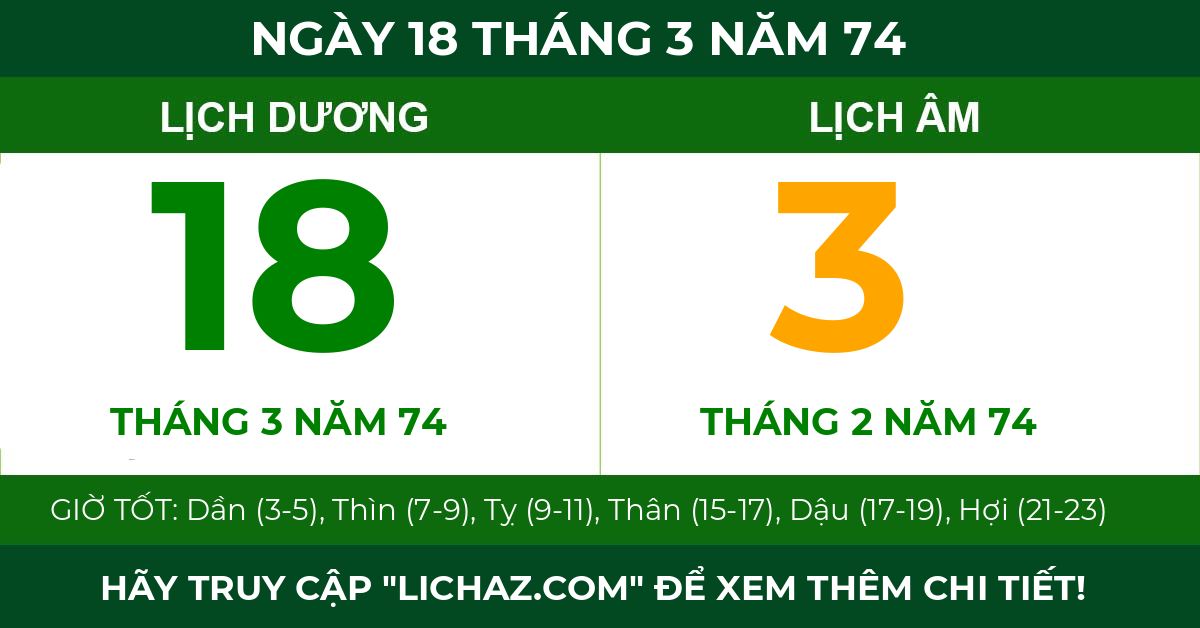lịch âm ngày 18 tháng 3 năm 74