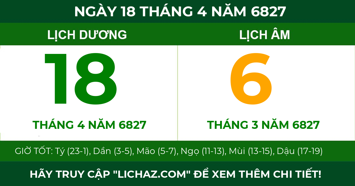 lịch âm ngày 18 tháng 4 năm 6827