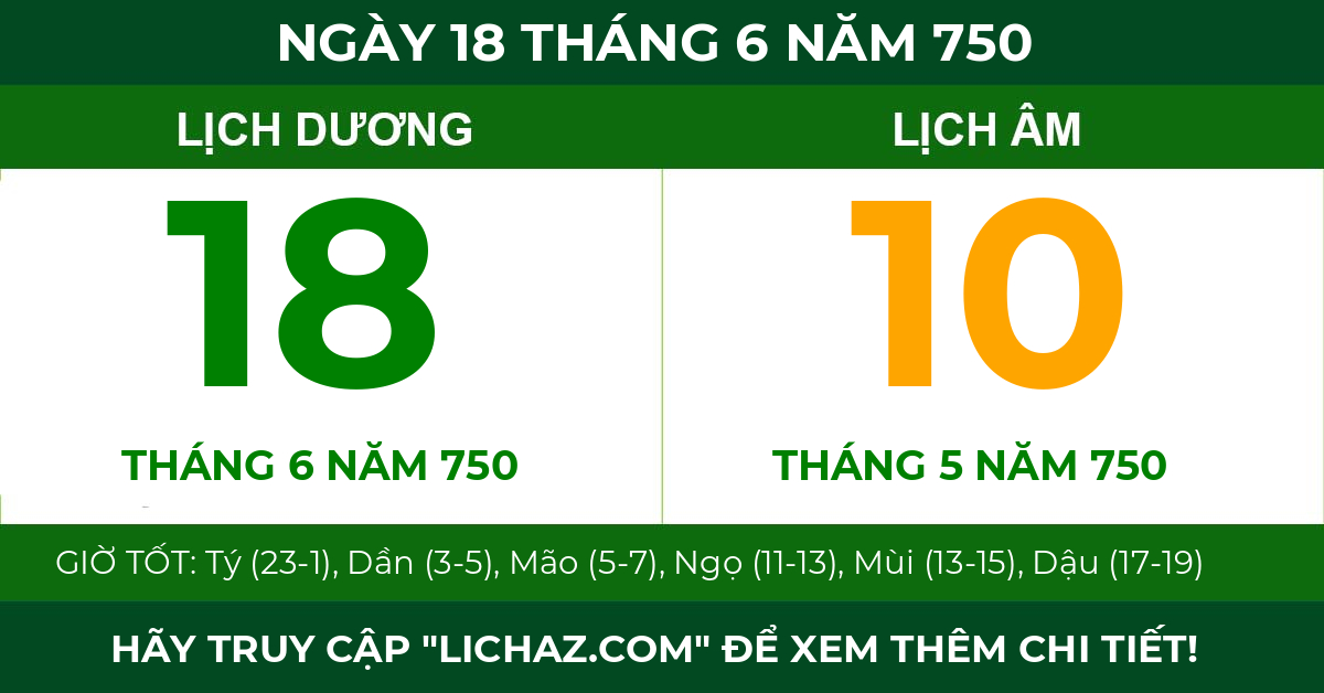 lịch âm ngày 18 tháng 6 năm 750
