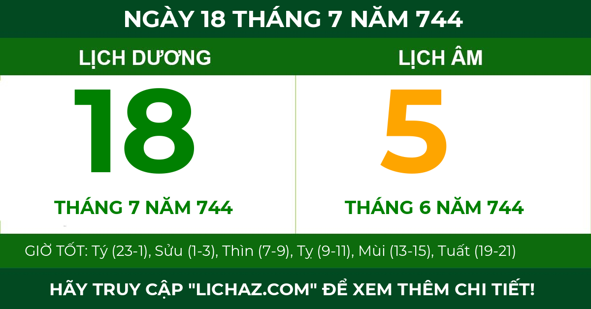 lịch âm ngày 18 tháng 7 năm 744