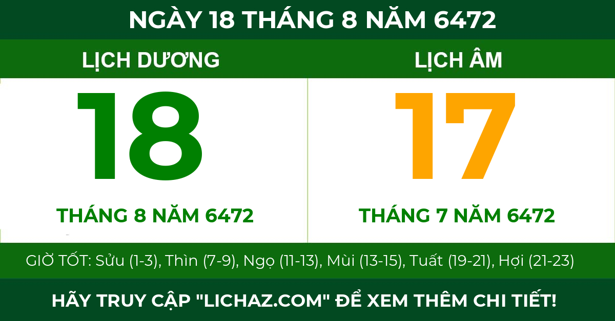 lịch âm ngày 18 tháng 8 năm 6472