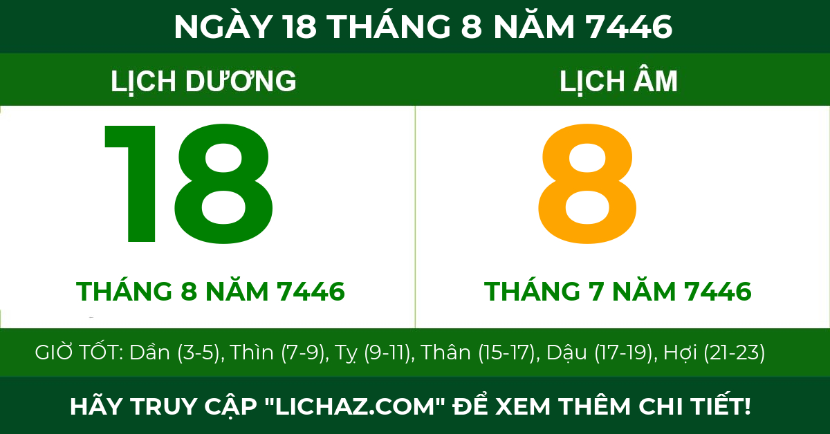 lịch âm ngày 18 tháng 8 năm 7446
