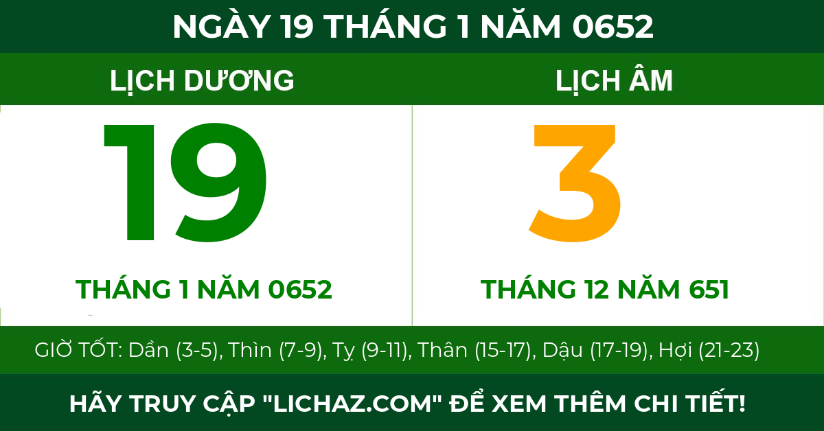 lịch âm ngày 19 tháng 1 năm 0652