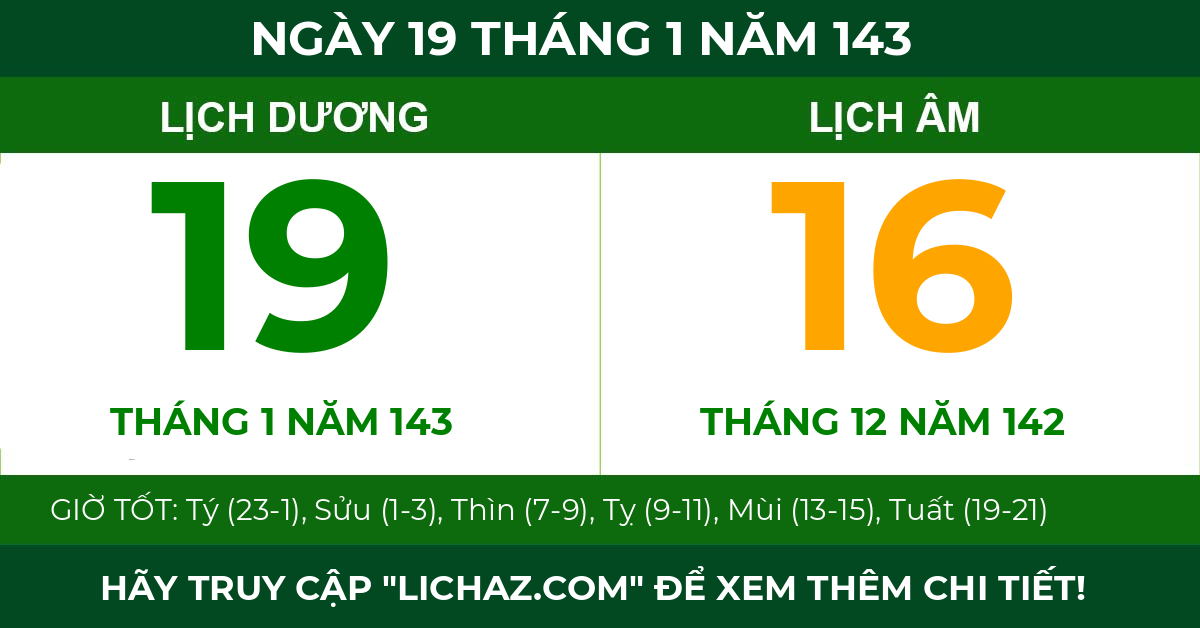 lịch âm ngày 19 tháng 1 năm 143