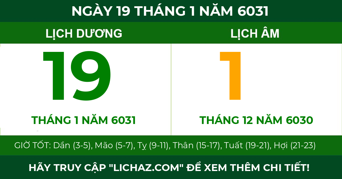 lịch âm ngày 19 tháng 1 năm 6031