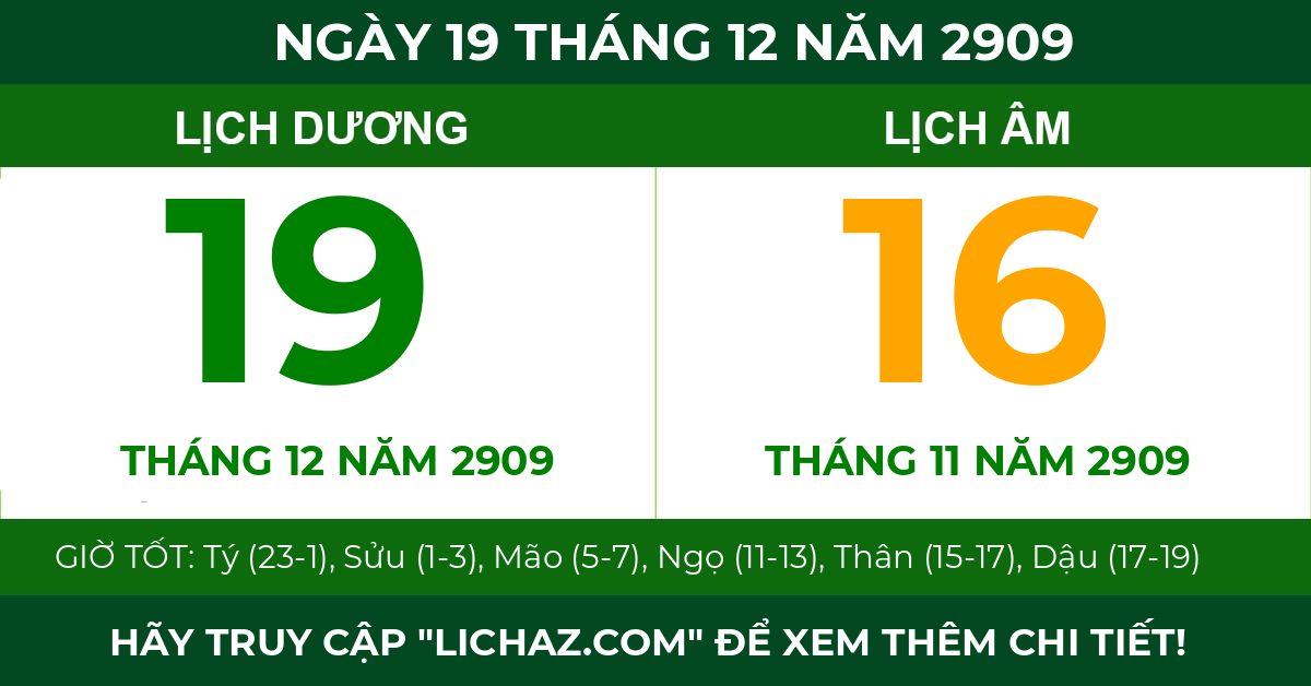 lịch âm ngày 19 tháng 12 năm 2909