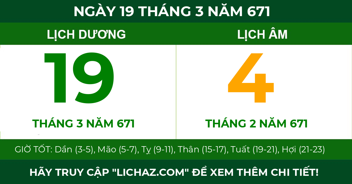 lịch âm ngày 19 tháng 3 năm 671