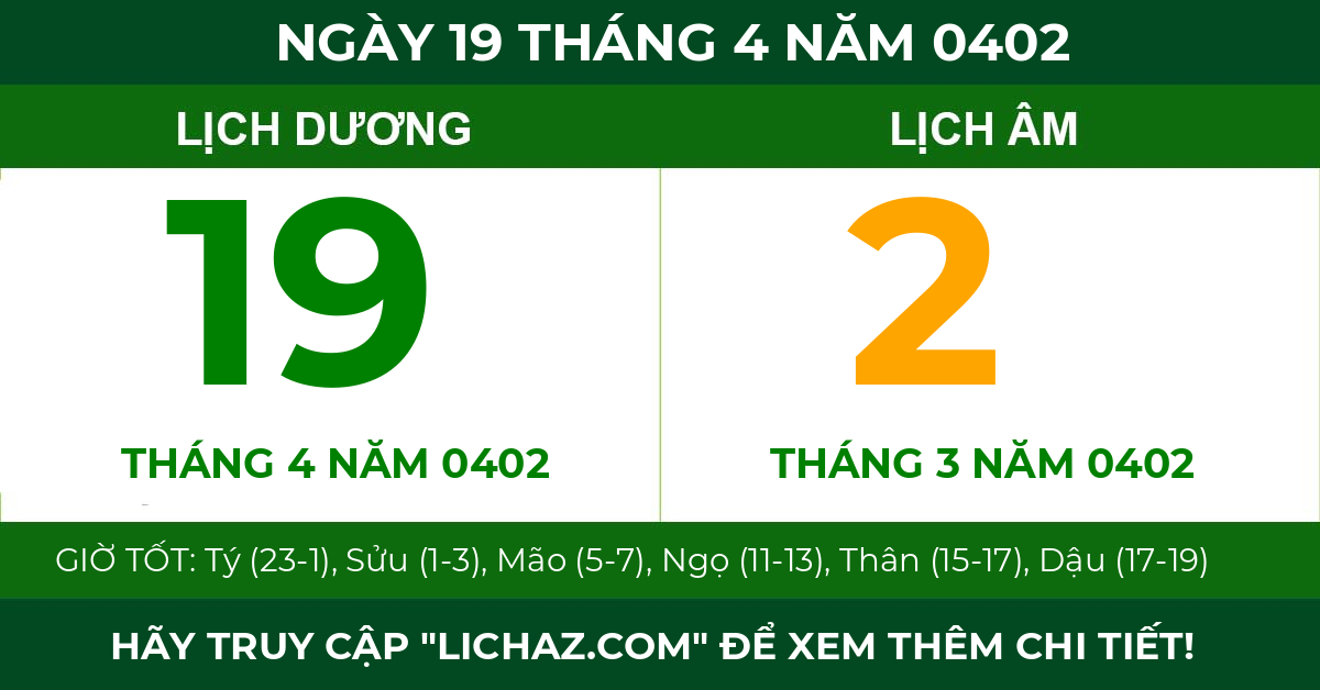 lịch âm ngày 19 tháng 4 năm 0402