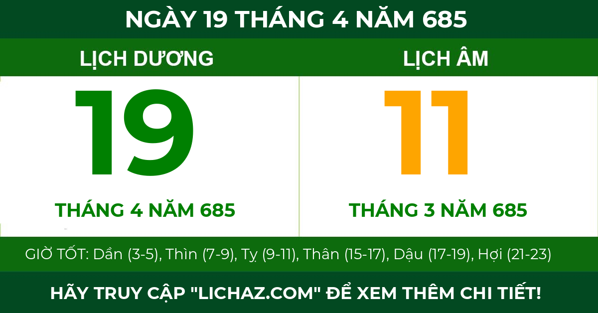 lịch âm ngày 19 tháng 4 năm 685