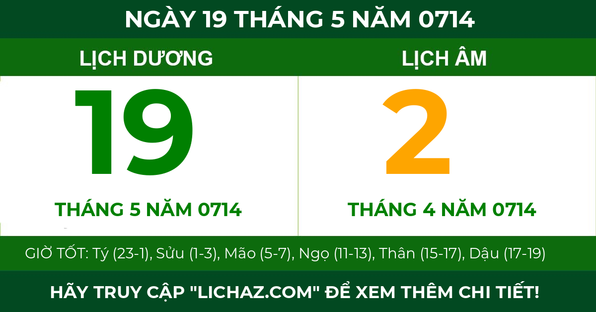 lịch âm ngày 19 tháng 5 năm 0714