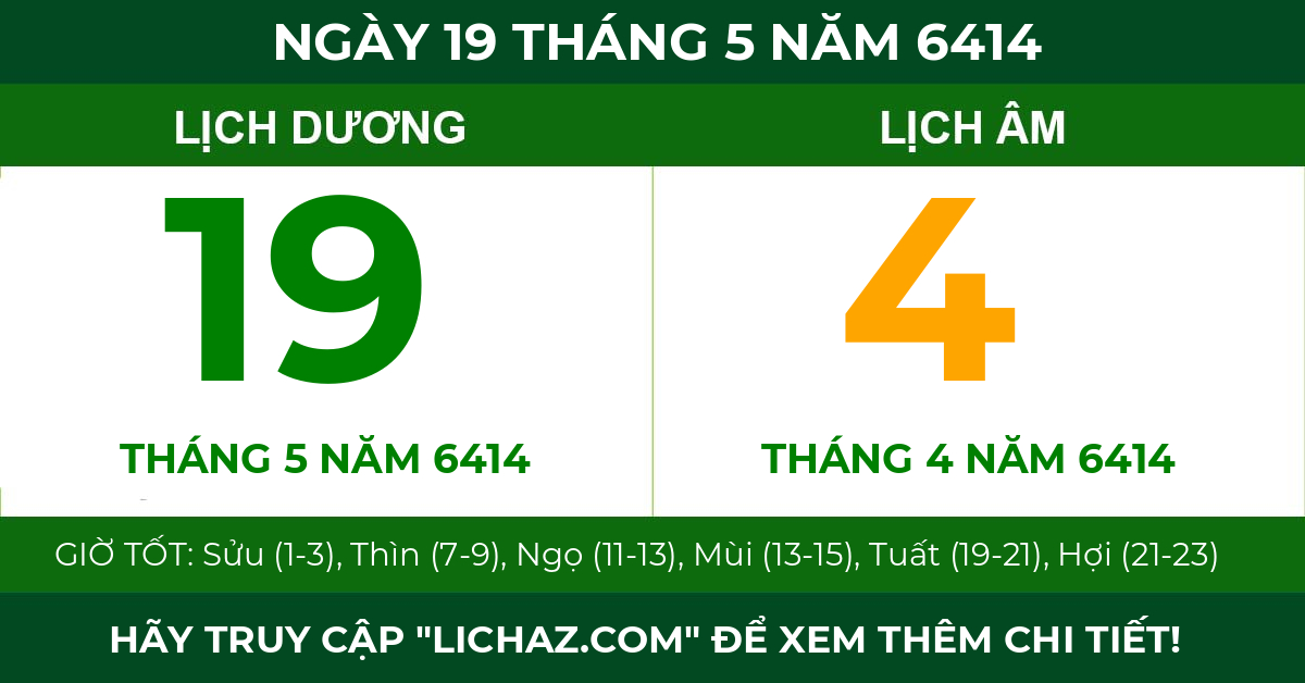 lịch âm ngày 19 tháng 5 năm 6414