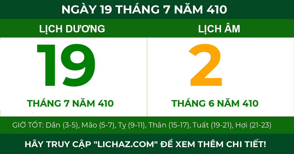 lịch âm ngày 19 tháng 7 năm 410