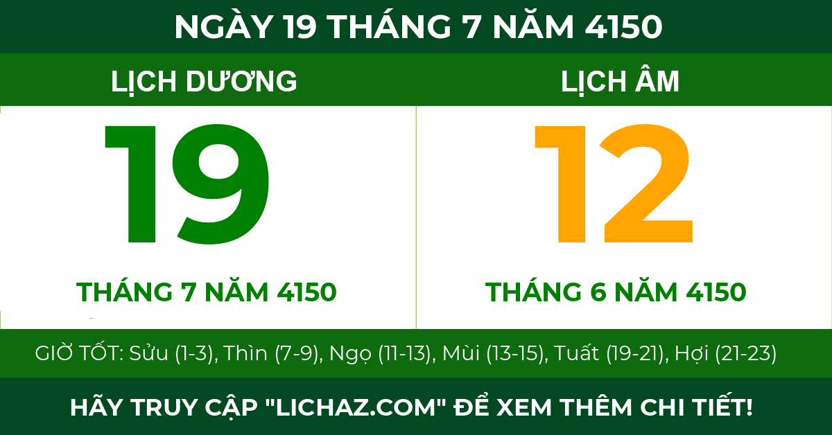 lịch âm ngày 19 tháng 7 năm 4150