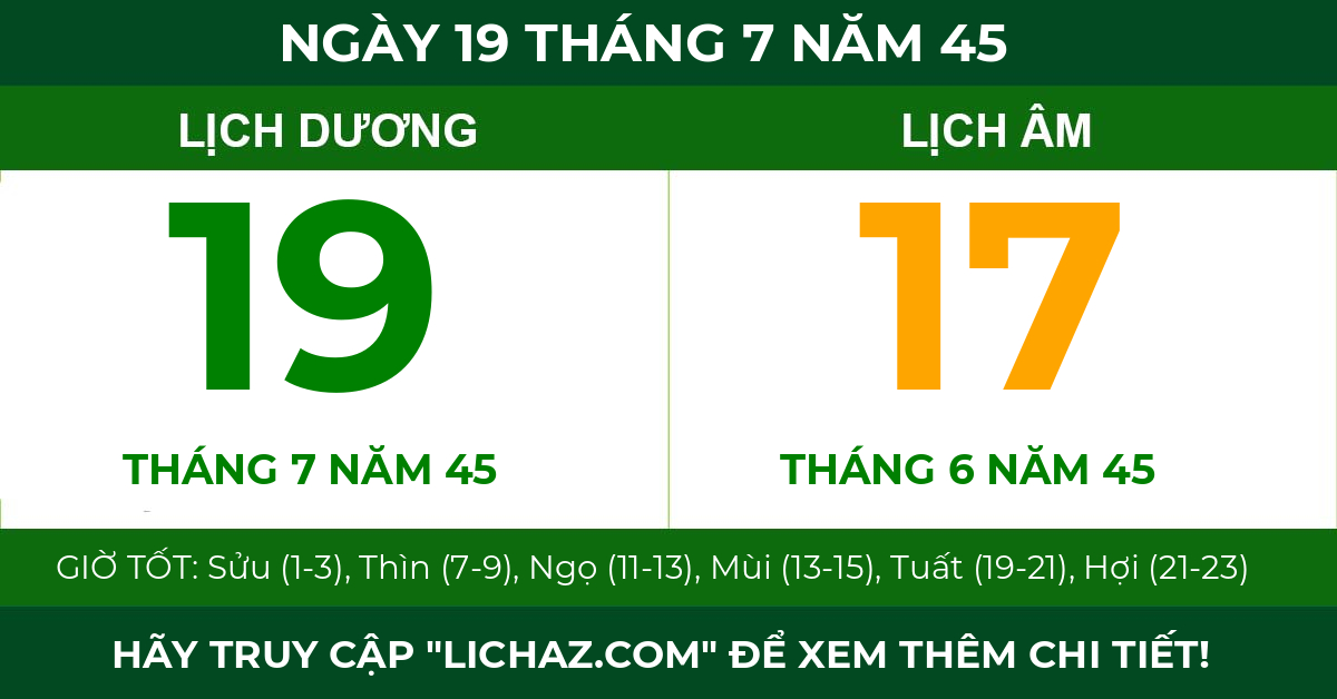 lịch âm ngày 19 tháng 7 năm 45