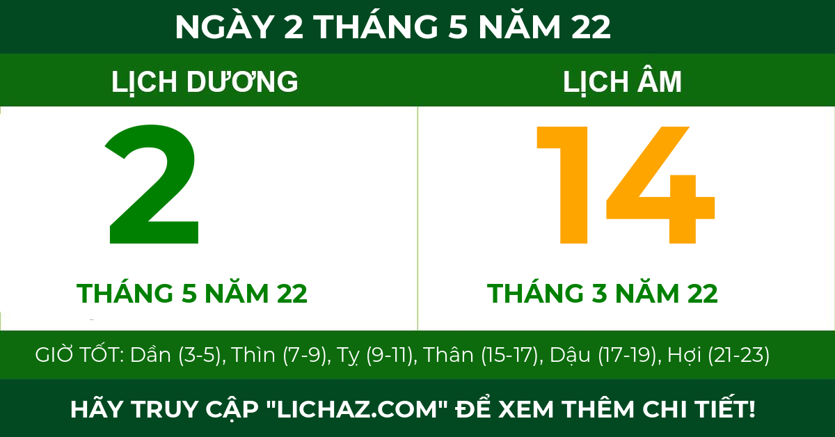 lịch âm ngày 2 tháng 5 năm 22