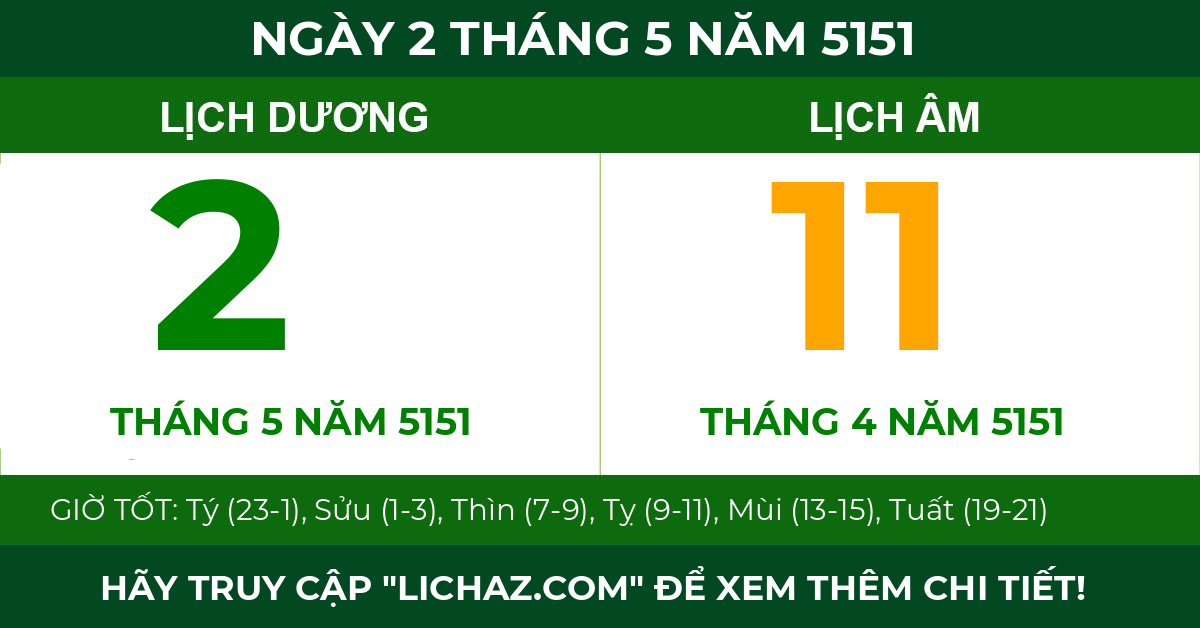 lịch âm ngày 2 tháng 5 năm 5151