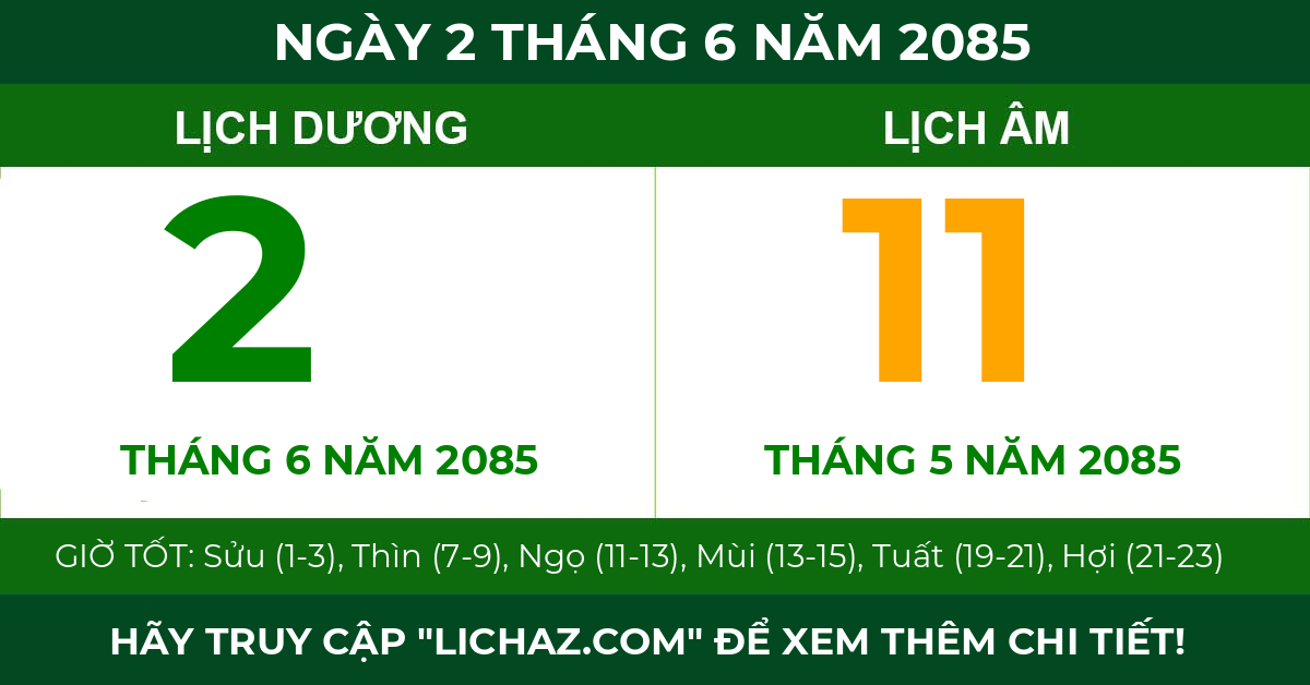 lịch âm ngày 2 tháng 6 năm 2085