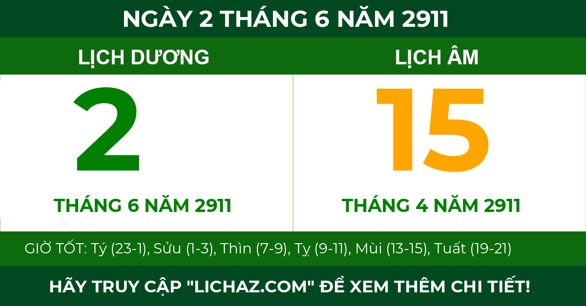lịch âm ngày 2 tháng 6 năm 2911