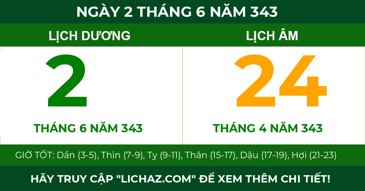 lịch âm ngày 2 tháng 6 năm 343