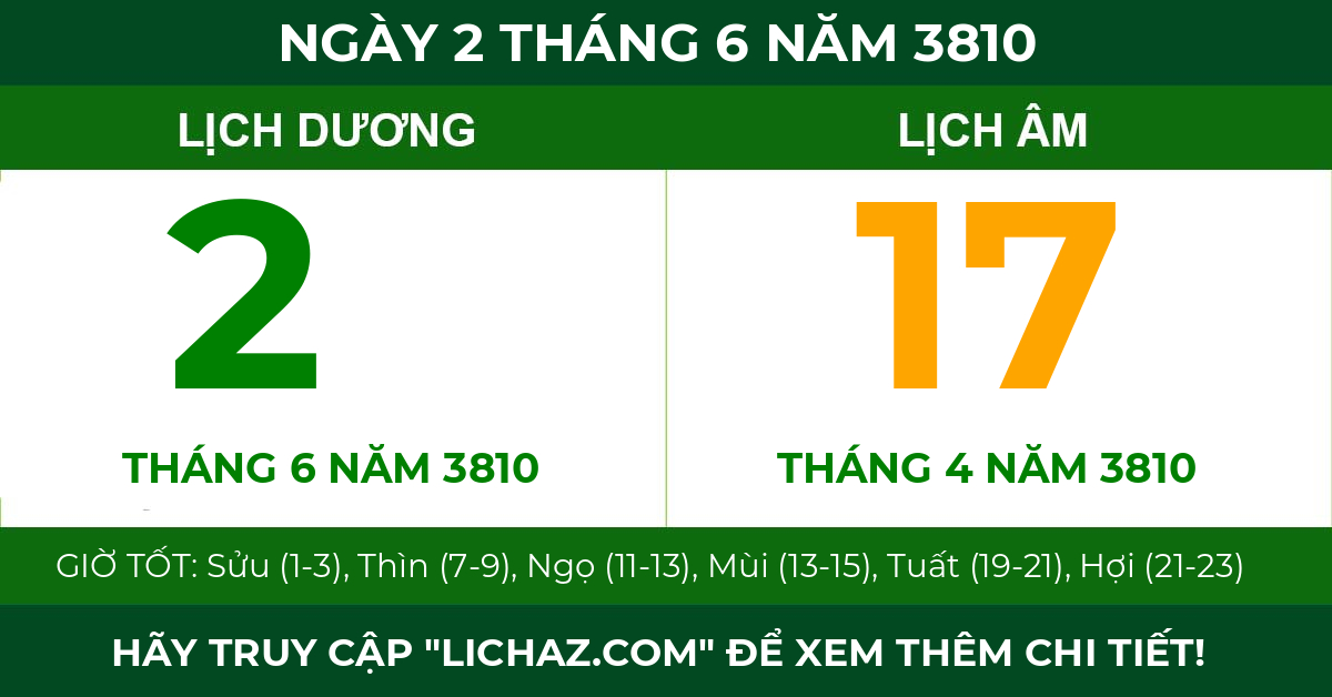 lịch âm ngày 2 tháng 6 năm 3810
