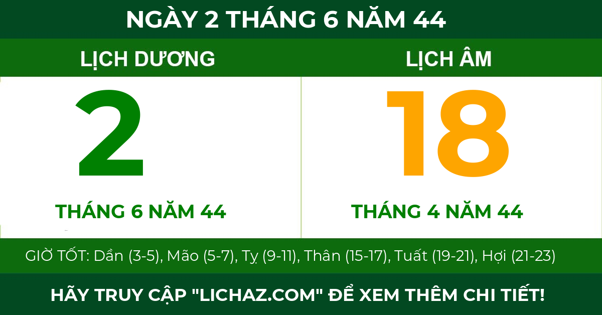 lịch âm ngày 2 tháng 6 năm 44