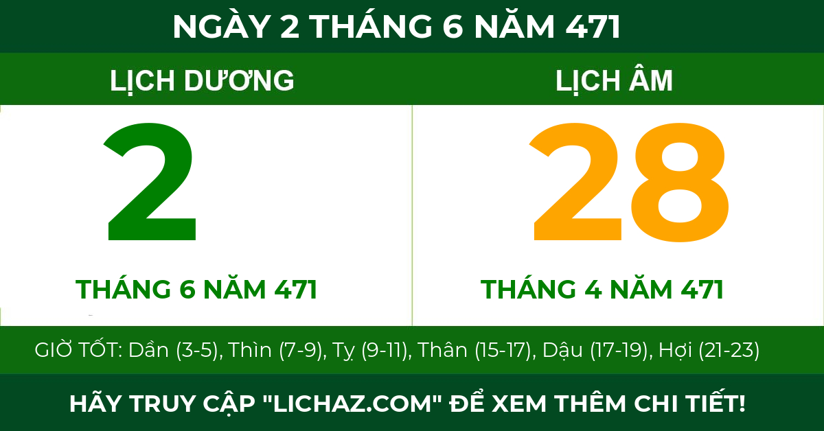 lịch âm ngày 2 tháng 6 năm 471