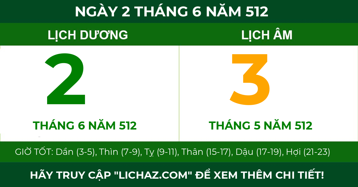 lịch âm ngày 2 tháng 6 năm 512