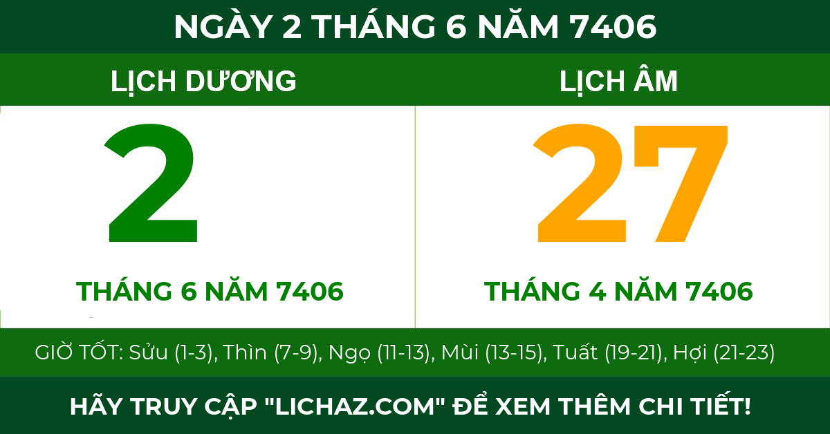 lịch âm ngày 2 tháng 6 năm 7406