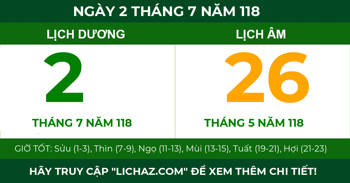lịch âm ngày 2 tháng 7 năm 118