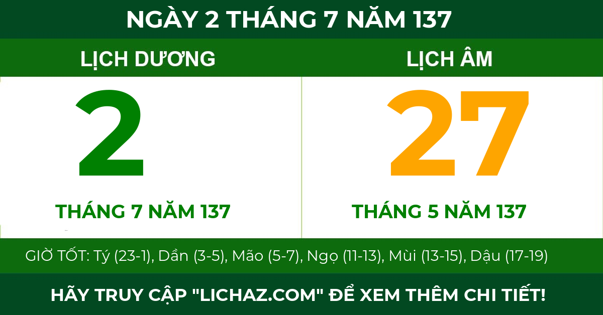lịch âm ngày 2 tháng 7 năm 137