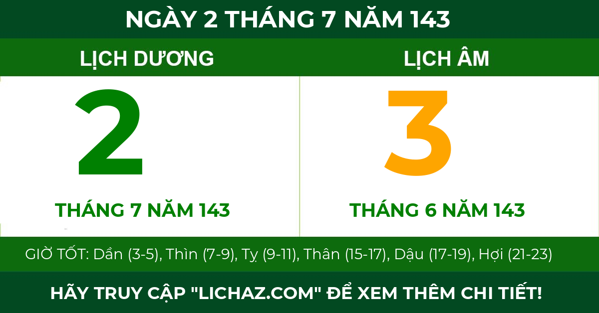lịch âm ngày 2 tháng 7 năm 143