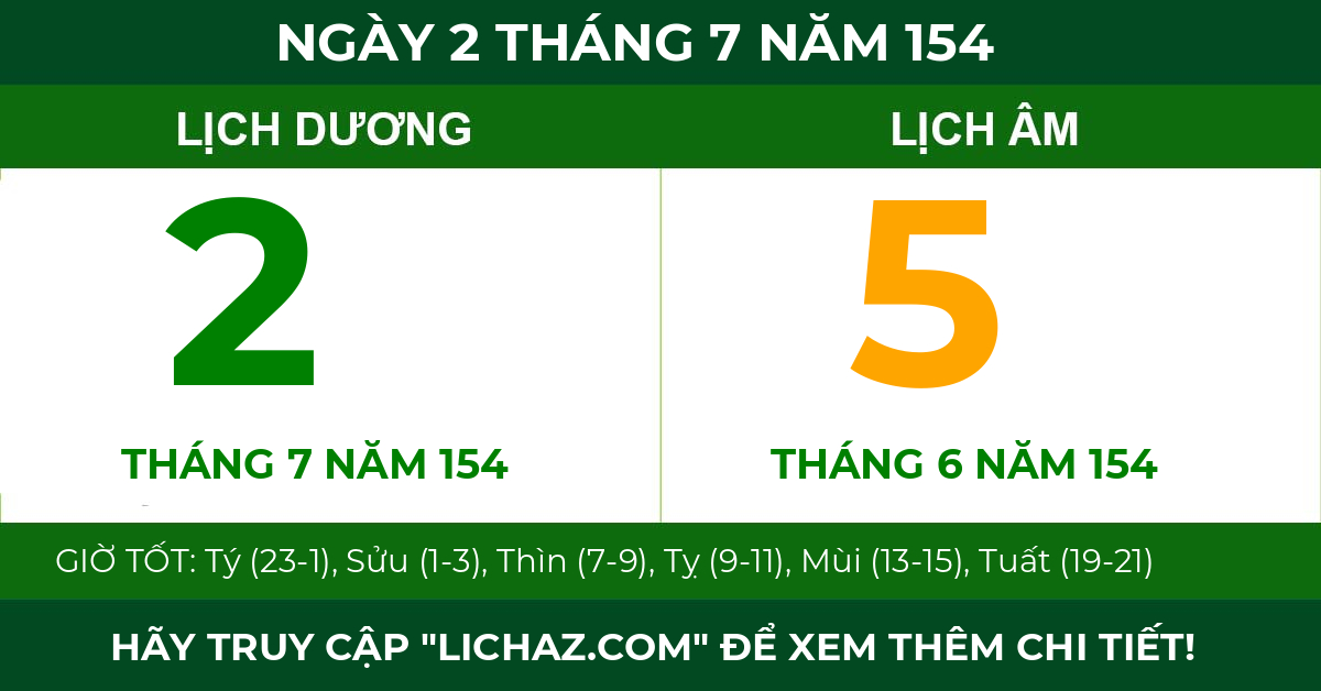lịch âm ngày 2 tháng 7 năm 154