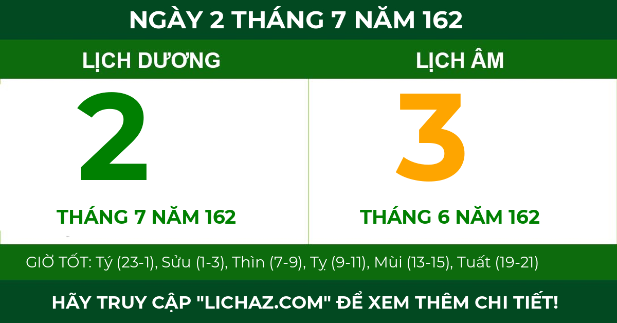 lịch âm ngày 2 tháng 7 năm 162