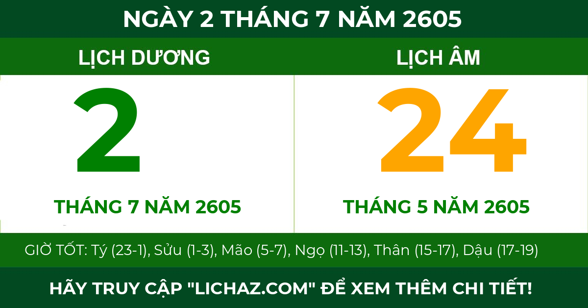 lịch âm ngày 2 tháng 7 năm 2605