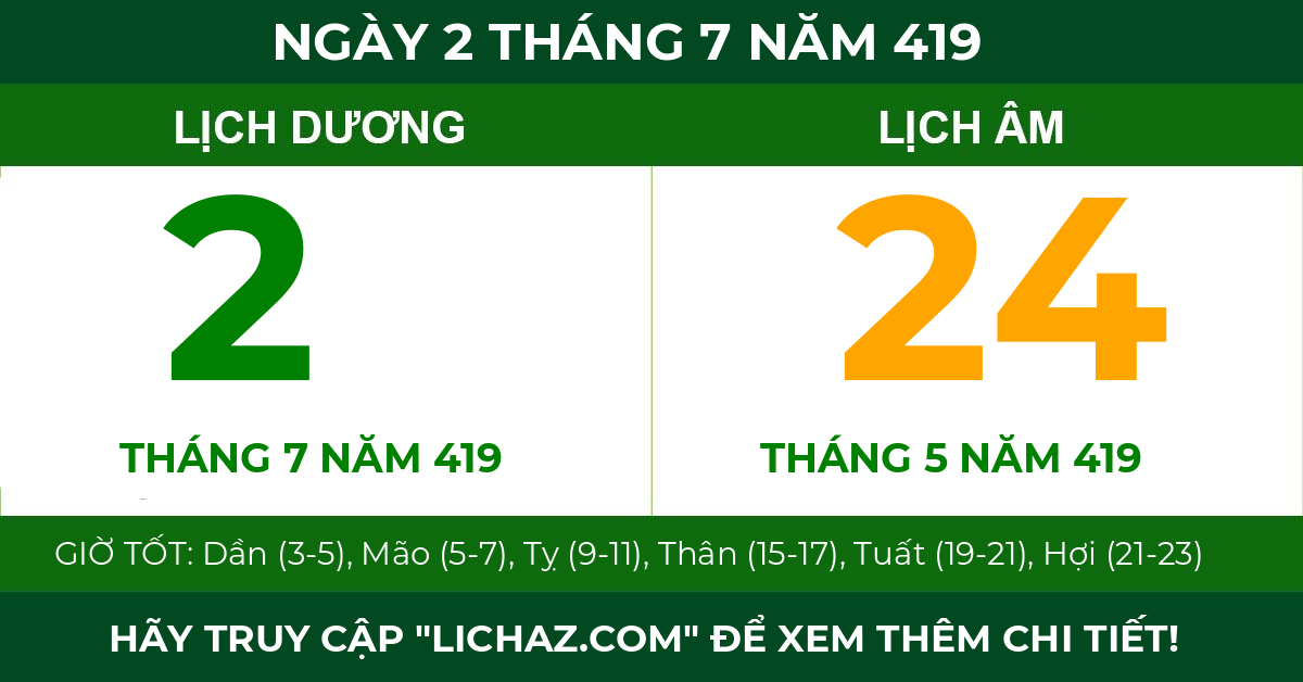 lịch âm ngày 2 tháng 7 năm 419