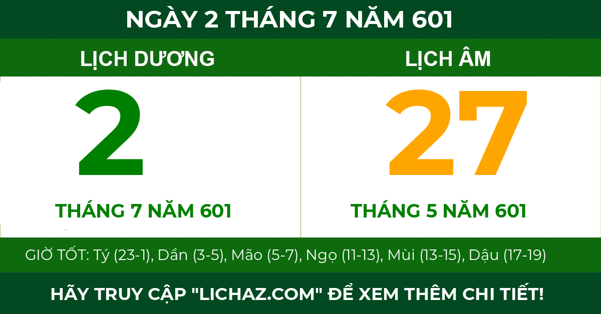 lịch âm ngày 2 tháng 7 năm 601
