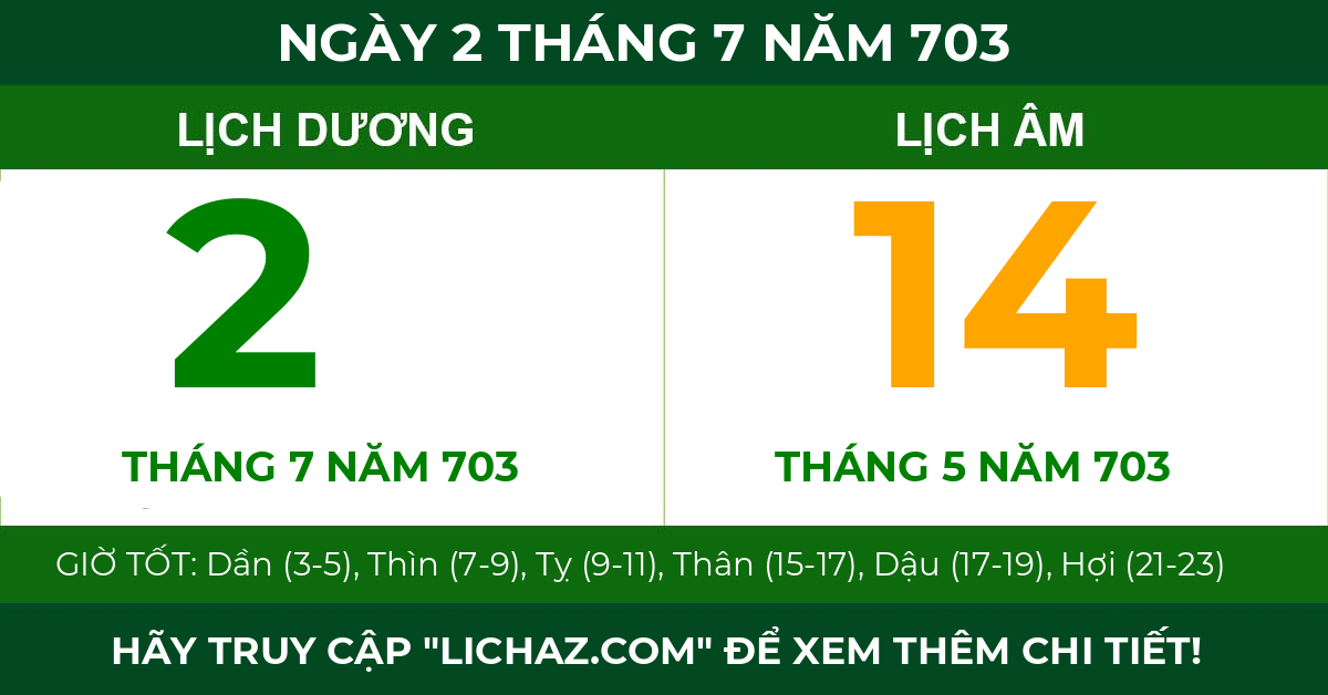 lịch âm ngày 2 tháng 7 năm 703