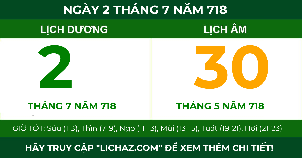 lịch âm ngày 2 tháng 7 năm 718
