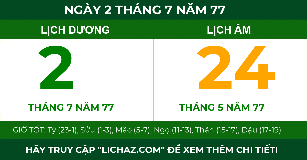 lịch âm ngày 2 tháng 7 năm 77