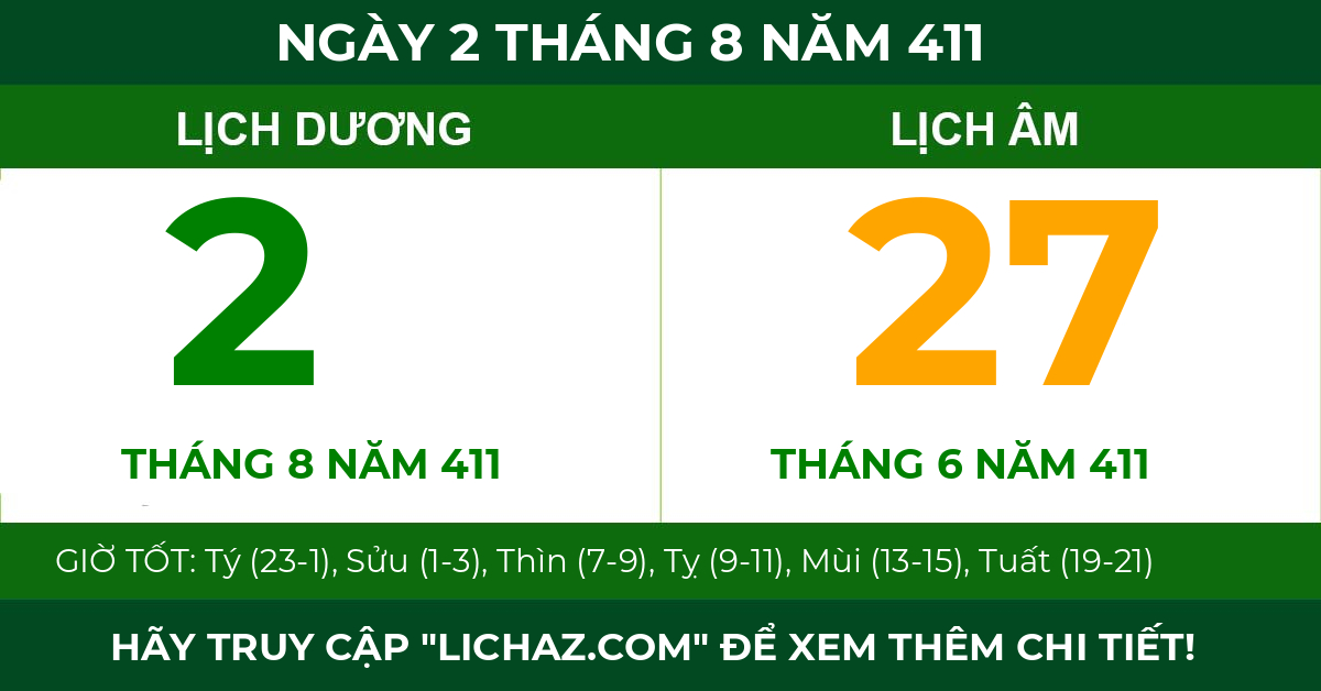 lịch âm ngày 2 tháng 8 năm 411