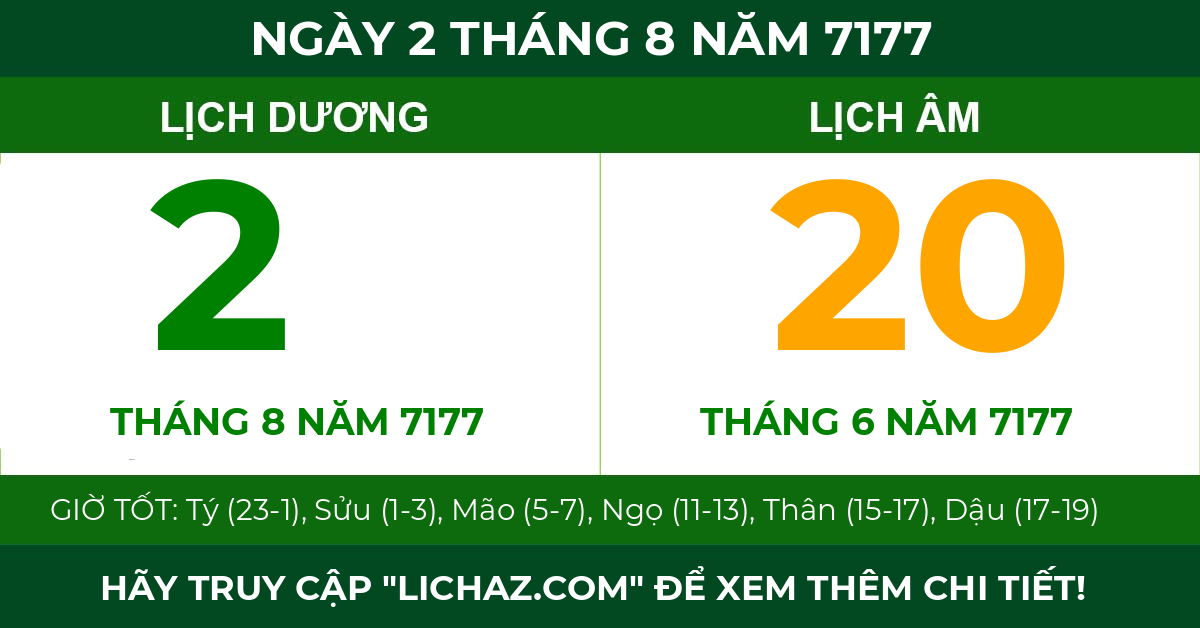 lịch âm ngày 2 tháng 8 năm 7177
