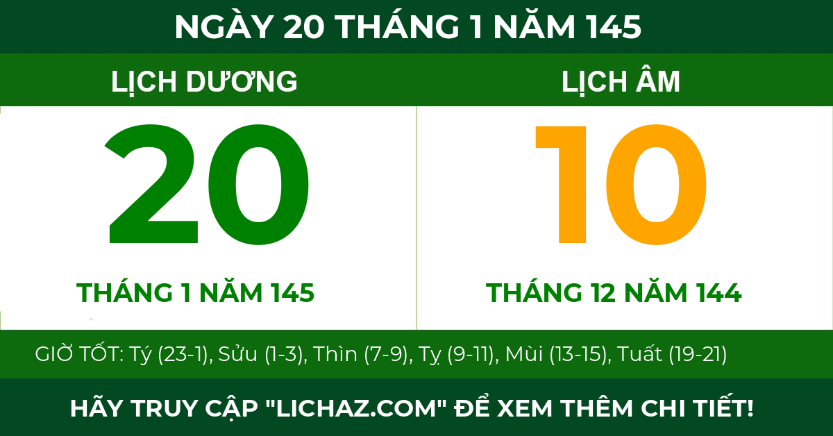 lịch âm ngày 20 tháng 1 năm 145