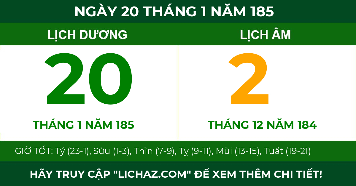 lịch âm ngày 20 tháng 1 năm 185