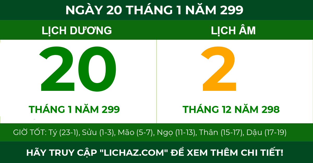 lịch âm ngày 20 tháng 1 năm 299