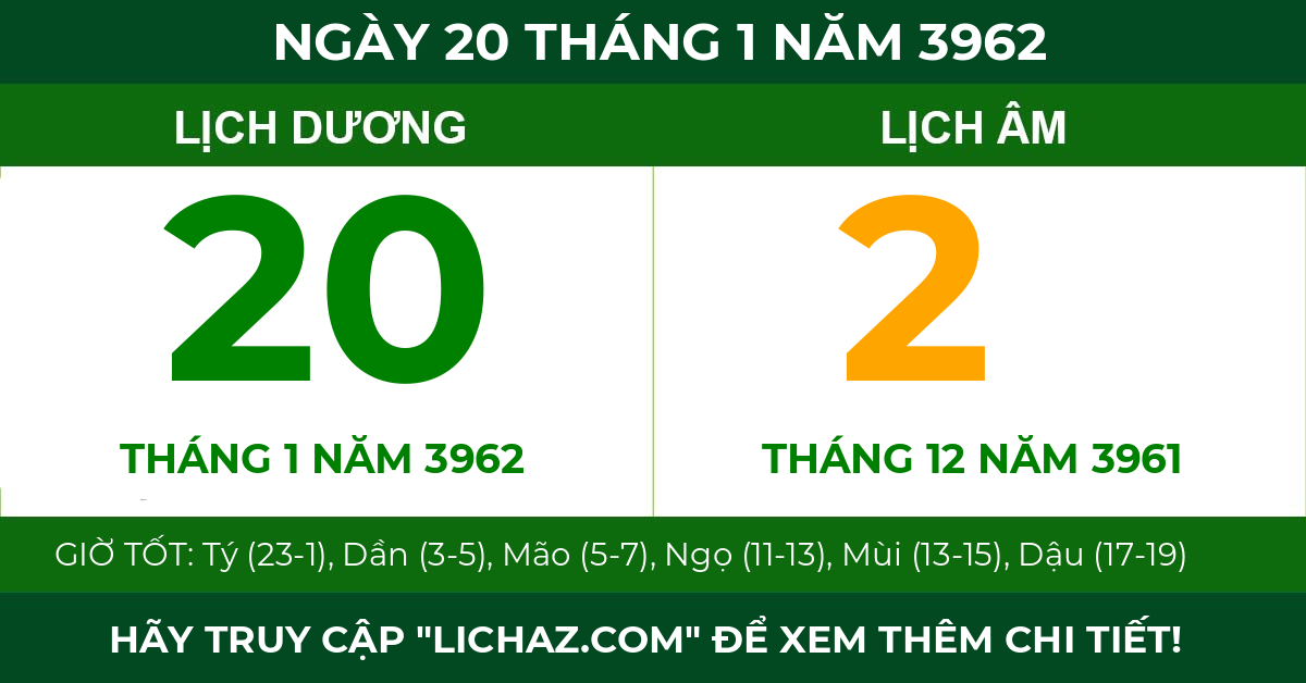 lịch âm ngày 20 tháng 1 năm 3962