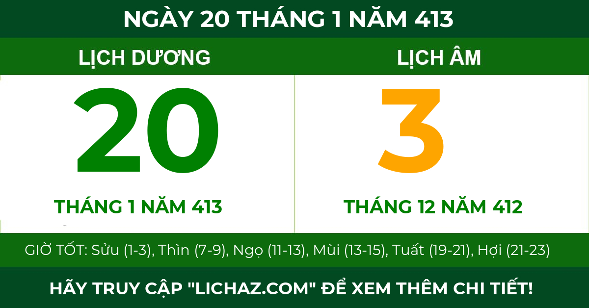 lịch âm ngày 20 tháng 1 năm 413
